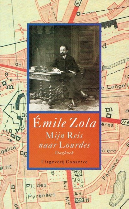 Mijn reis naar Lourdes, Emile Zola - Paperback - 9789071380884