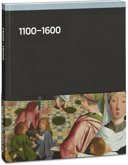 Rijksmuseum 1100-1600, Reinier Baarsen ; Dirk Jan Biemond ; Duncan Bull ; Jan Daan Dam - Gebonden - 9789071450891