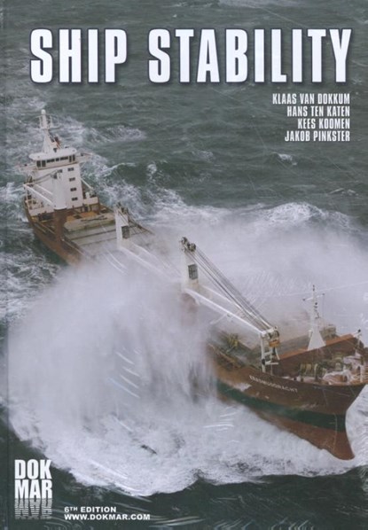 Scheepsstabiliteit, Klaas van Dokkum ; Hans ten Katen ; Kees Koomen ; Jakob Pinkster - Paperback - 9789071500381