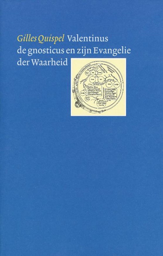 Valentinus de gnosticus en zijn evangelie der waarheid