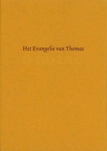 Het evangelie van Thomas, G. Quispel - Gebonden - 9789071608179