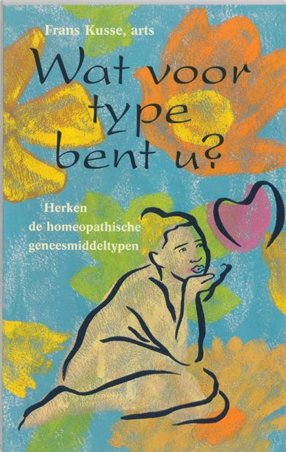 Wat voor type bent u?, F. Kusse - Paperback - 9789071669552