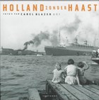 Holland zonder haast / 5 | C. Blazer | 