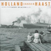 Holland zonder haast / 5 | C. Blazer | 