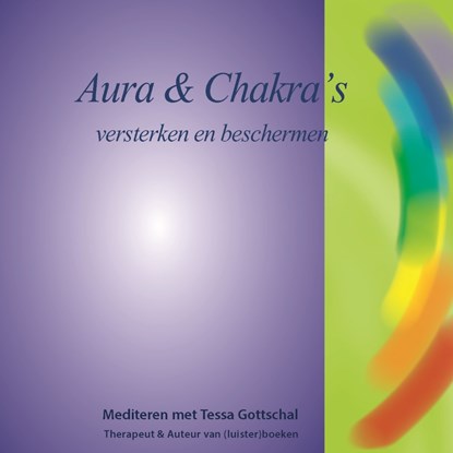 Aura en Chakra's, Tessa Gottschal - Luisterboek MP3 - 9789071878091