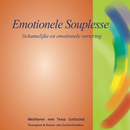 Emotionele souplesse, Tessa Gottschal - Luisterboek MP3 - 9789071878107