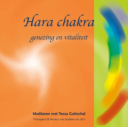Hara Chakra, Tessa Gottschal - AVM - 9789071878121