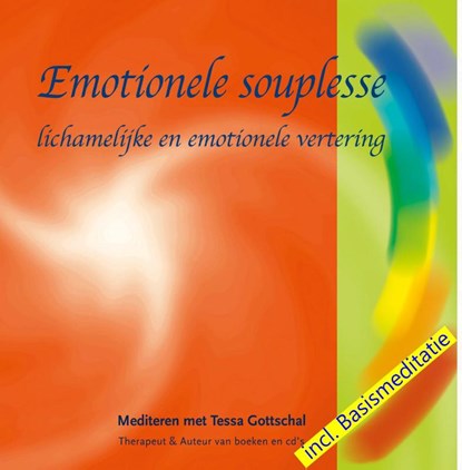 Emotionele Souplesse, Tessa Gottschal - AVM - 9789071878138