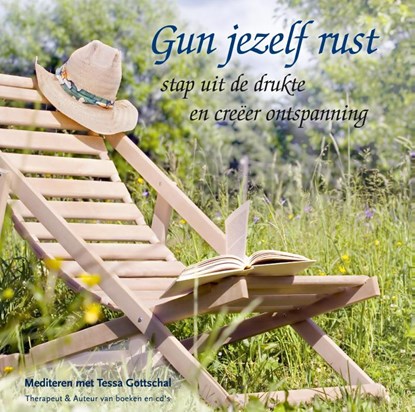 Gun jezelf rust, Tessa Gottschal - AVM - 9789071878152
