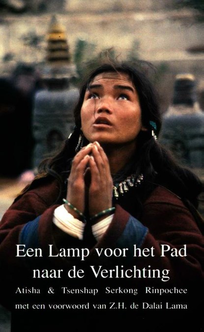 Een lamp voor het pad naar de verlichting, Atisha - Paperback - 9789071886089