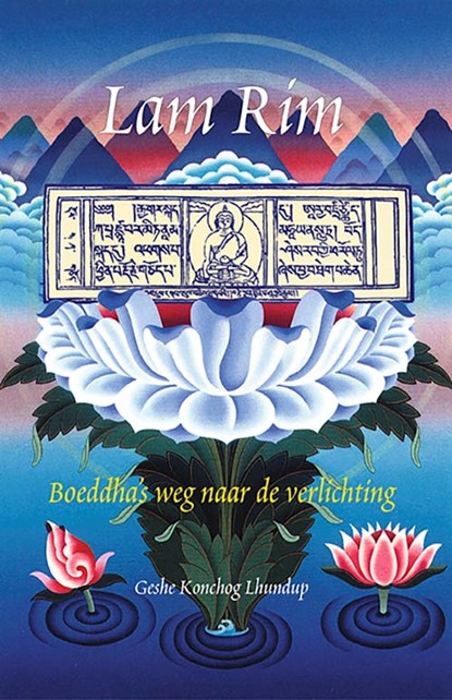 Lam Rim, Geshe Konchog Lhundup - Paperback - 9789071886256