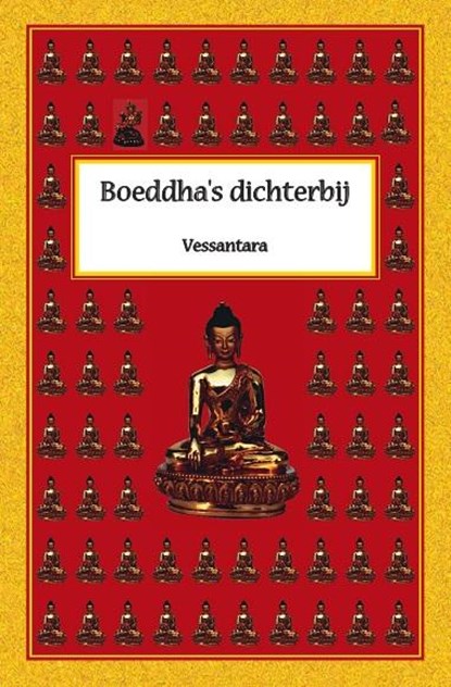 Boeddha's dichterbij, Vessantara - Paperback - 9789071886270