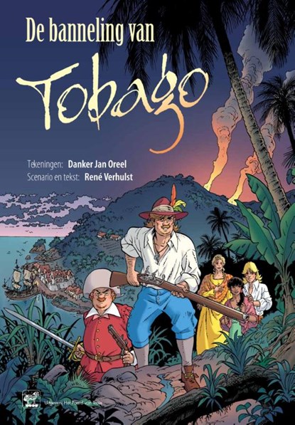 De banneling van tobago Hc00., danker jan oreel - Overig Gebonden - 9789071937194