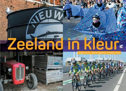 Zeeland in kleur, Eugène de Kok - Gebonden - 9789071937460