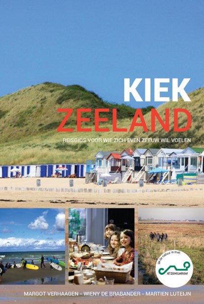 Kiek Zeeland, Margot Verhaagen - Paperback - 9789071937545