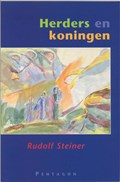 Herders en koningen | Rudolf Steiner | 