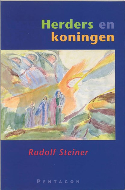 Herders en koningen, Rudolf Steiner - Paperback - 9789072052452