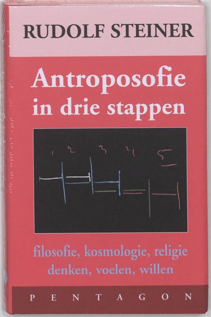 Drie stappen van de antroposofie, Rudolf Steiner - Gebonden - 9789072052704
