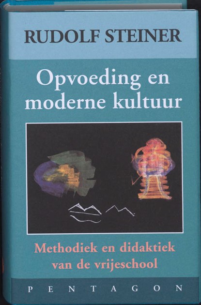 Opvoeding en moderne kultuur, Rudolf Steiner - Gebonden - 9789072052735