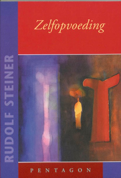 Zelfopvoeding, Rudolf Steiner - Paperback - 9789072052803
