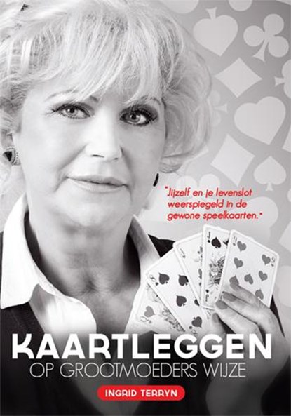 Kaartleggen op grootmoeders wijze, Ingrid Terryn - Paperback - 9789072189004