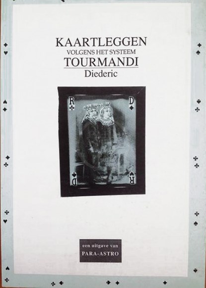 Kaartleggen volgens het systeem Tourmandi, Diederic - Paperback - 9789072189042