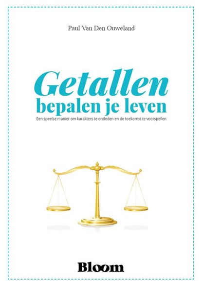 Getallen bepalen uw leven, Paul van den Ouweland - Paperback - 9789072189097