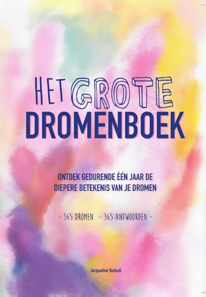 Het Grote Dromenboek HB, Jacqueline Voskuil - Paperback - 9789072189141