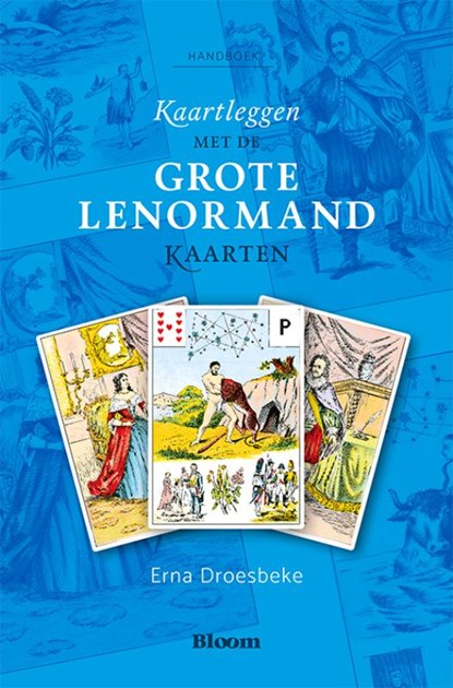 Kaartleggen met de Grote Lenormandkaarten, Erna Droesbeke - Paperback - 9789072189172