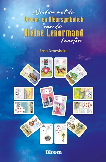 Werken met de droom- en kleursymboliek van de kleine lenormandkaarten, Erna Droesbeke - Paperback - 9789072189325