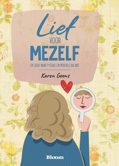 Lief voor mezelf, Karen Geens - Ebook - 9789072189400