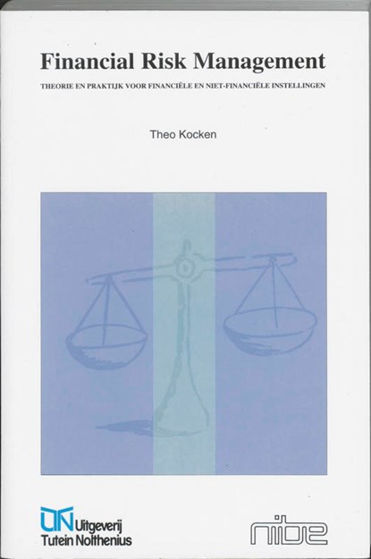 Financial Risk Management, T. Kocken - Paperback - 9789072194534