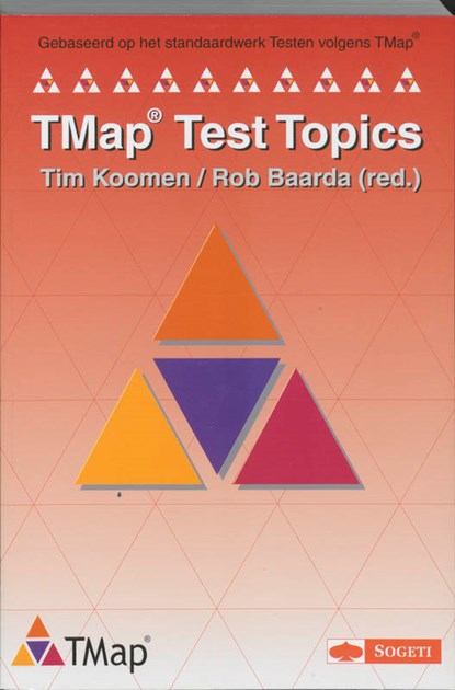 Tmap test Topics, T. Koomen ; R. Baarda - Paperback - 9789072194701