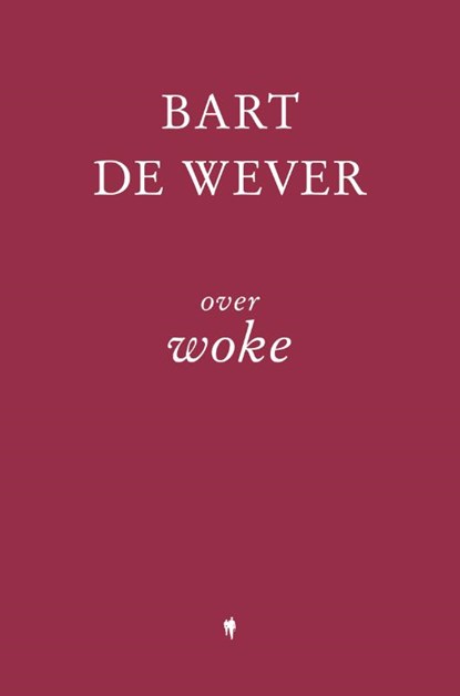 Over Woke, Bart De Wever - Gebonden - 9789072201720
