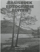 Basisboek fotografie buiten | M. Buschman | 