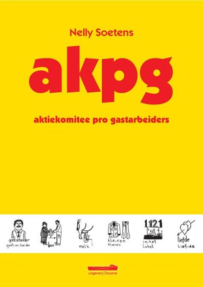 AKPG, Nelly Soetens - Paperback - 9789072247506