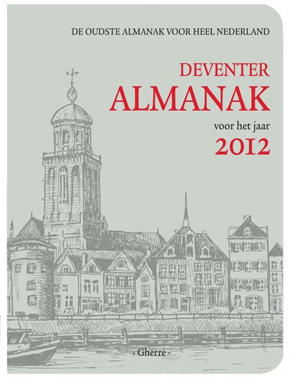 Deventer Almanak / Voor het jaar 2012, ALTENA, Bonne / Blaak, Helene / Brok, Har / Buissink, Frans - Paperback - 9789072439727