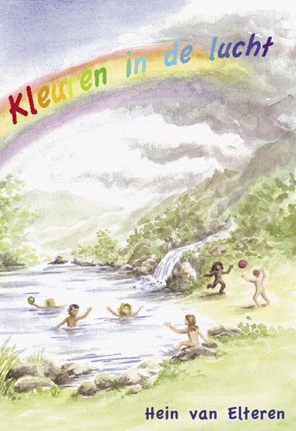 Kleuren in de lucht, Hein van Elteren - Paperback - 9789072475008