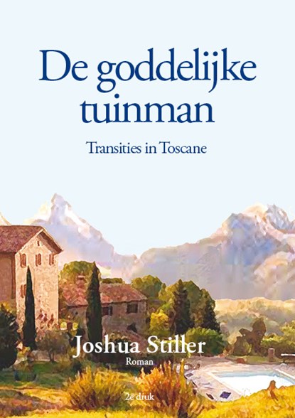 De goddelijke tuinman, Joshua Stiller - Paperback - 9789072475541