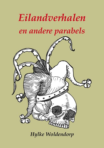 Eilandverhalen en andere parabels, Hylke Woldendorp - Ebook Adobe PDF - 9789072475763