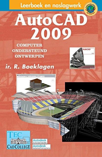 Autocad 2009, BOEKLAGEN, R. - Gebonden - 9789072487582