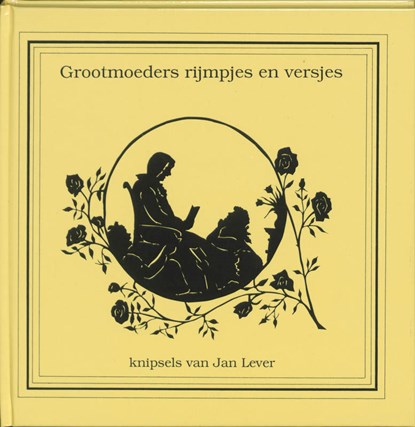 Grootmoeders rijmpjes en versjes, niet bekend - Gebonden - 9789072540256