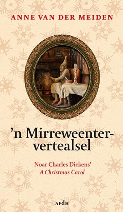 'n Mirreweentervertealsel, Anne van der Meiden - Gebonden - 9789072603517