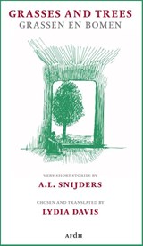 Grasses and trees. Grassen en bomen | A.L. Snijders | 9789072603586
