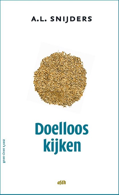 Doelloos kijken, A.L. Snijders - Gebonden - 9789072603739