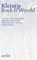 Kleintje – Boek & Wereld, Paul Abels ; Coot van Doesburgh ; Elsbeth Etty ; Martien Frijns ; Willem Otterspeer ; Herman Sandman ; Han Pape - Paperback - 9789072603951