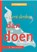 Eerst denken, dan doen, J. Heinsius - Paperback - 9789072934680