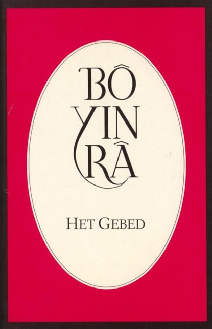 Het gebed, Bo Yin Ra - Paperback - 9789073007062