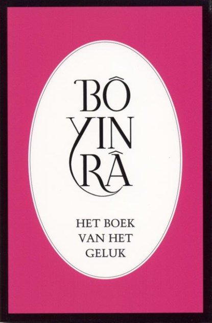 Het boek van het geluk, Bo Yin Ra - Paperback - 9789073007086