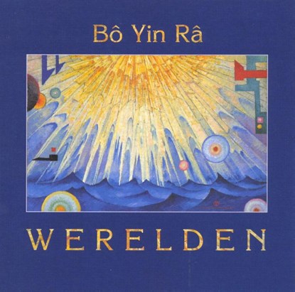 Werelden, Bo Yin Ra - Paperback - 9789073007185